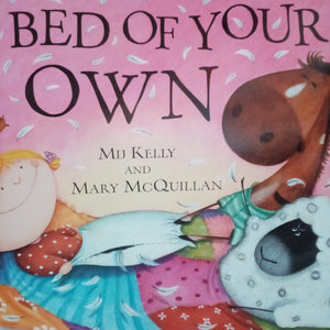 The Bed Of Your Own By Mij Kelly