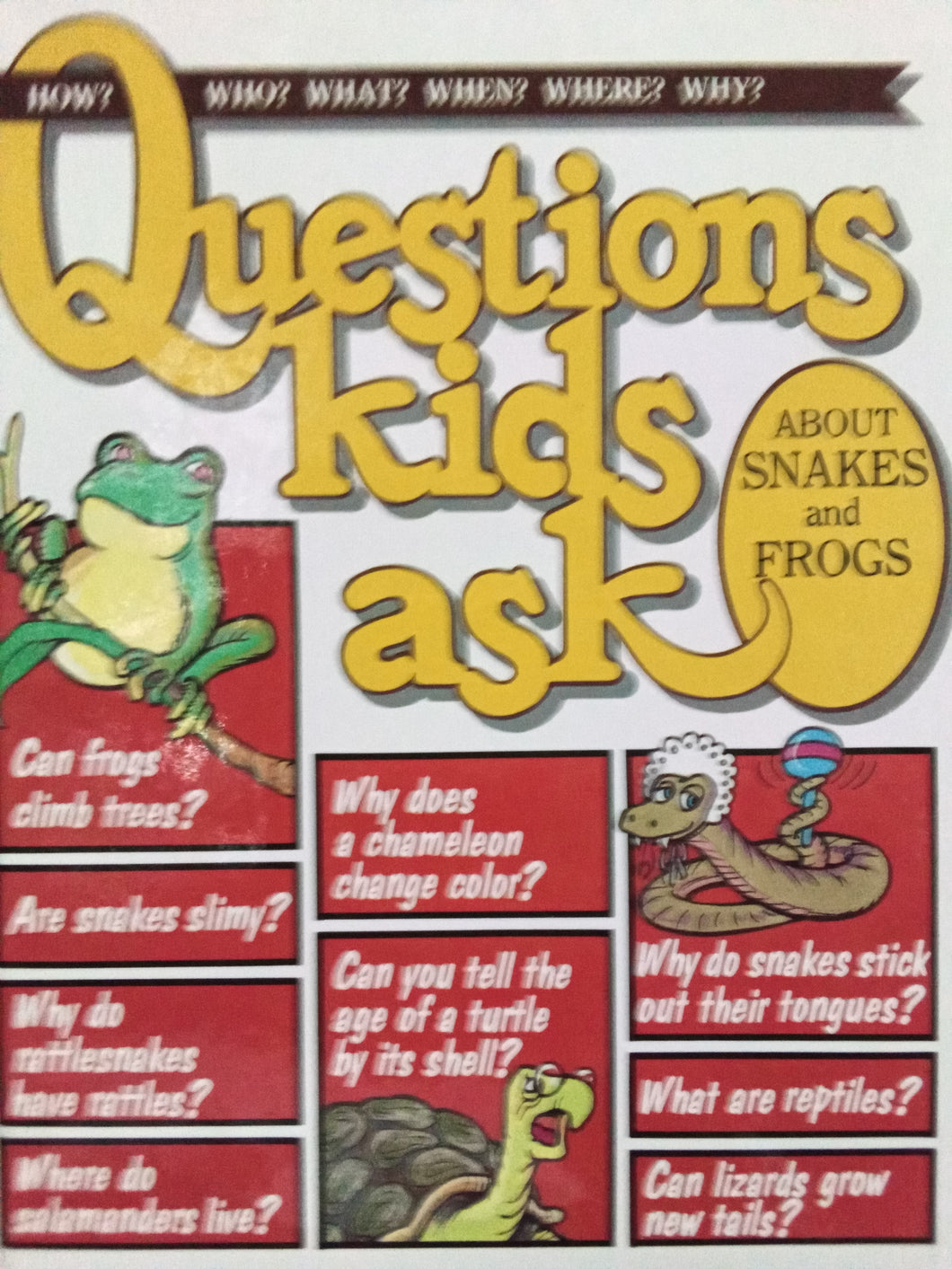 Questions Kids Ask About Snakes And Frogs