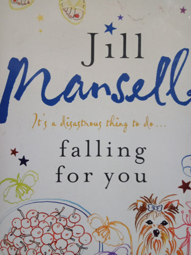 Falling For You by Jill Mansell