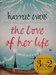 The Love Of Her Life by Hamet Evans