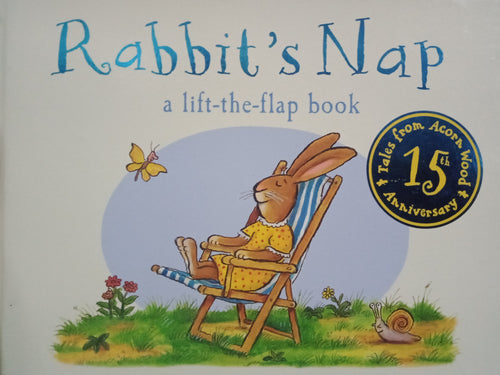 Rabbit's Nap: A Lift-The-Flap Book by Julia Donaldson