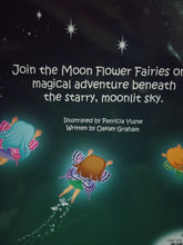 Load image into Gallery viewer, The Moon Flower Fairies by Patricia Yuste