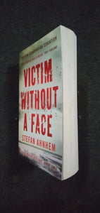Victim Without A Face by Stefan Ahnhem