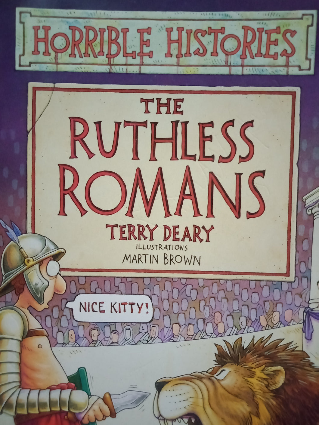 The Ruthless Romans by Terry Deary WS