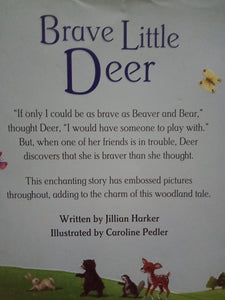 Brave Little Deer by Caroline Pedler
