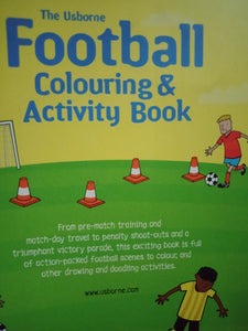 The Usborne : Football Colouring & Activity Book