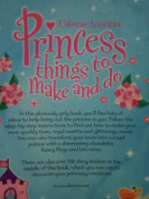 Load image into Gallery viewer, Usborne Activities : Princess Things To Make And Do