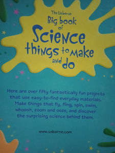 The Usborne Big Book Of Science Things To Make And Do