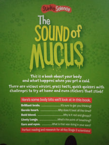 The Sound Of Mucus