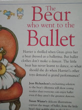 Load image into Gallery viewer, The Bear Who Went To The Ballet by Jean Richardson