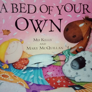A Bed Of Your Own by Mij Kelly