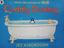 Load image into Gallery viewer, Cuddly Dudley by Jez Alborough