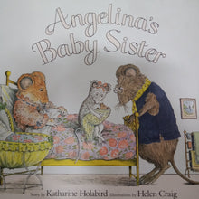 Load image into Gallery viewer, Angelina&#39;s Baby Sister by Katherine Holabird
