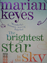 Load image into Gallery viewer, The Brightest Star In The Sky By Marian Keyes