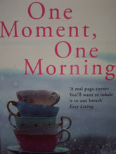 Load image into Gallery viewer, One Moment, One Morning By Sarah Rayner