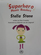 Load image into Gallery viewer, Superhero Phonic Readers: Stella Stone