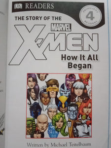 DK Readers: The Story Of The X-Men How It All Begun