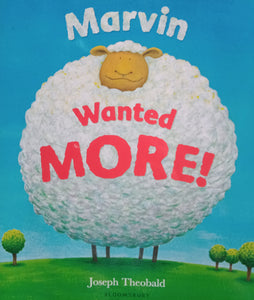 Marvin Wanted More! by Joseph Theobald - Books for Less Online Bookstore
