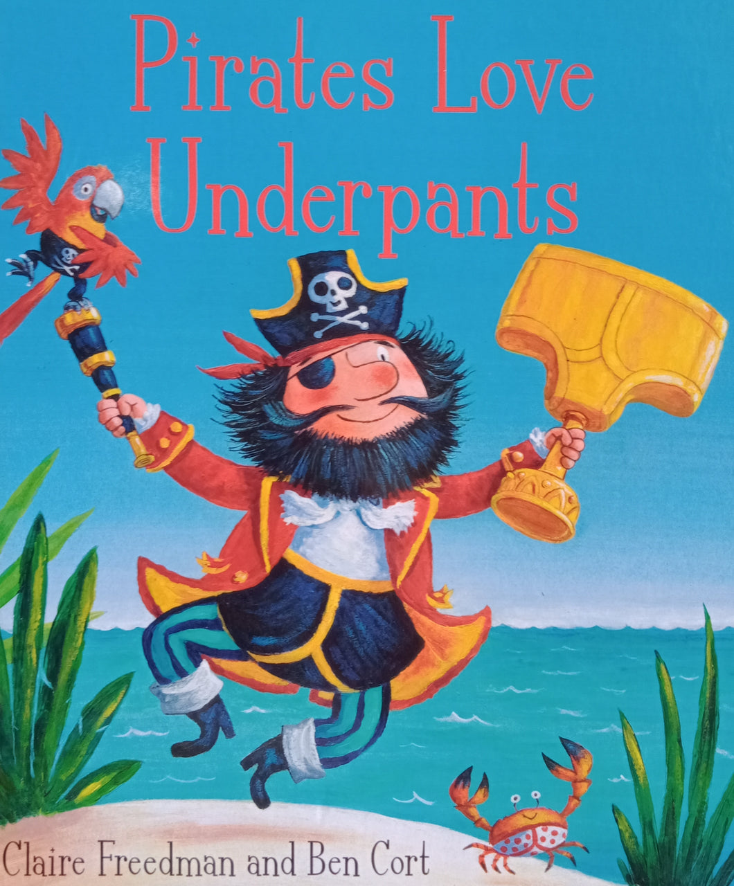 Pirates Love Underpants by Claire Freedman - Books for Less Online Bookstore