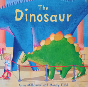 The Dinosaur by Anna Milbourne - Books for Less Online Bookstore