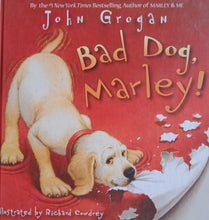 Load image into Gallery viewer, Bad Dog, Marley! by John Grogan - Books for Less Online Bookstore