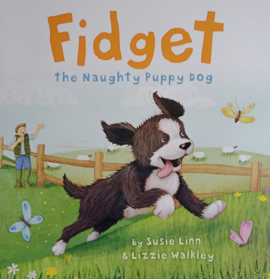 Fidget The Naughty Puppy Dog by Susue Linn - Books for Less Online Bookstore