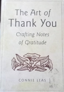 The Art of Thank You by Connie Leas - Books for Less Online Bookstore