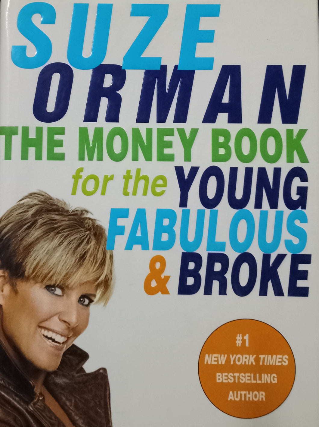 The Money Book For The Young Fabulous & Broke by Suze Orman