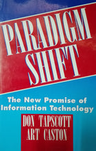 Load image into Gallery viewer, Paradigm Shift The New Promise Of Information Technology by Don Tapscott - Books for Less Online Bookstore
