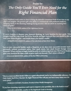 The Only Guide You'll Ever Need For The Right Financial Plan by Larry E. Swedroe