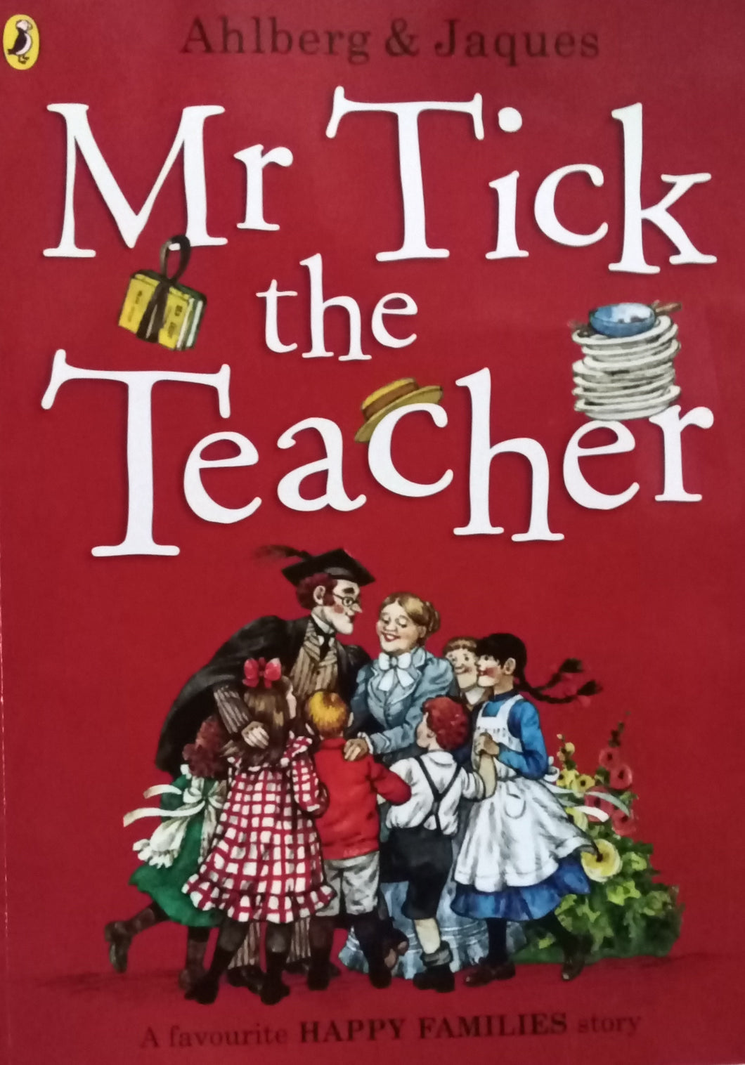 Mr.Tick The Teacher by Ahlberg & Jaques WS