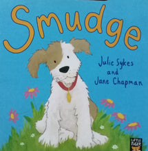Load image into Gallery viewer, Smudge by Julia Sykes and Jane Chapman WS - Books for Less Online Bookstore