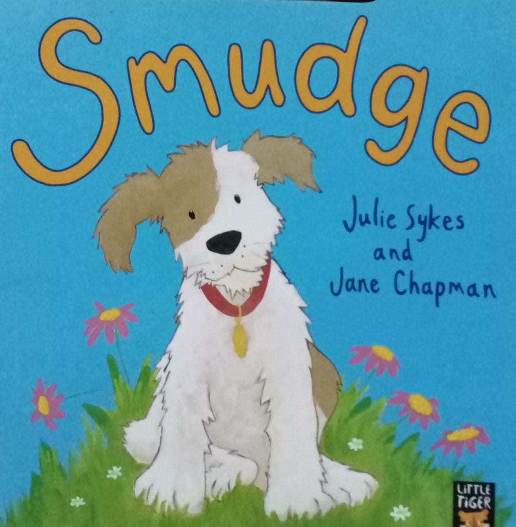Smudge by Julia Sykes and Jane Chapman WS - Books for Less Online Bookstore
