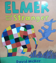Load image into Gallery viewer, Elmer And The Stranger by David Mckee WS - Books for Less Online Bookstore
