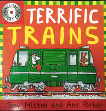 Load image into Gallery viewer, Terrific Trains by Tony Mitton WS