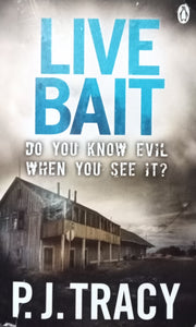 Live Bait By P.J. Tracy