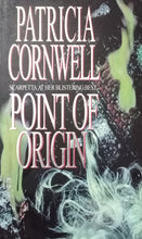 Load image into Gallery viewer, Point Origin By Patricia Cornwell