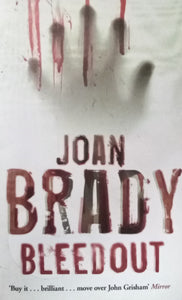 Bleedout By Joan Brady