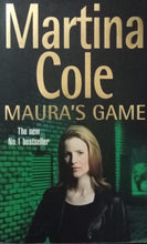 Load image into Gallery viewer, Maura&#39;s Game By Martina Cole