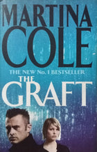 Load image into Gallery viewer, The Graft By Martina Cole - Books for Less Online Bookstore