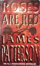 Load image into Gallery viewer, Roses Are Red By James Patterson