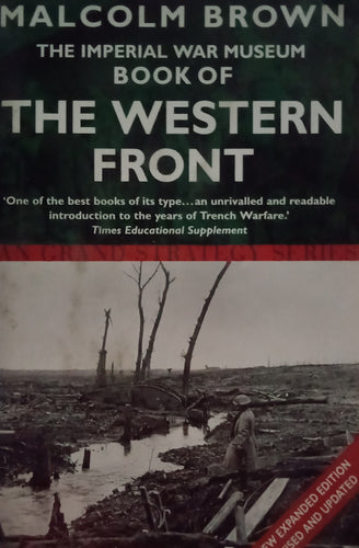 The Western Front by Malcolm Brown