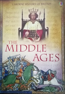 Usborne History Of Britain The Middle Ages