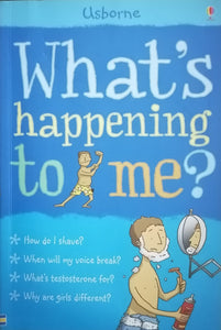 Usborne What's Happening To Me? By Alex Frith