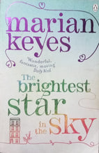 Load image into Gallery viewer, The Brightest Star To The Sky By Marian Keyes