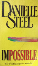 Load image into Gallery viewer, Impossible By Danielle Steel