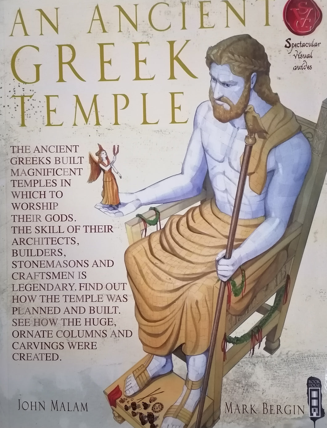 An Ancient Greek Temple By John Malam
