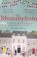 Load image into Gallery viewer, The MummyFesto By Linda Green