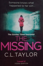 Load image into Gallery viewer, The Missing by C.L Taylor
