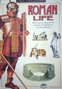 Early Civilizations Roman Life
